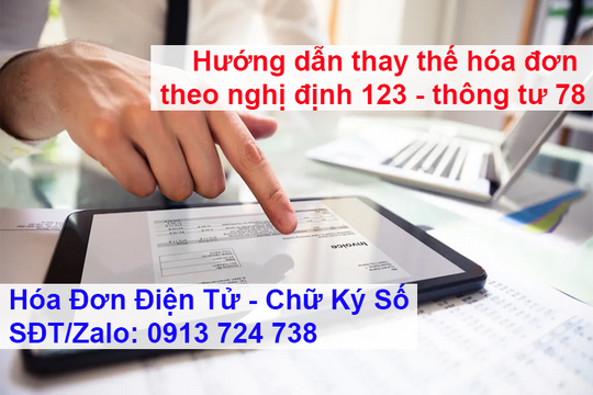 HƯỚNG DẪN THAY THẾ HÓA ĐƠN THEO NGHỊ ĐỊNH 123 - THÔNG TƯ 78