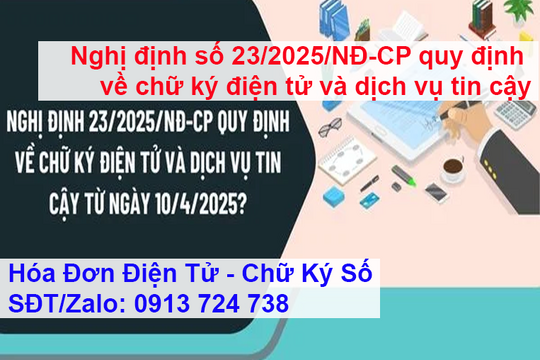 Nghị định số 23/2025/NĐ-CP quy định về chữ ký điện tử và dịch vụ tin cậy